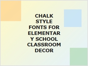 A Simple Chalkboard Font for Your Classroom