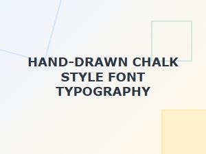 Hand-Drawn Chalk Typography for Bold Headers